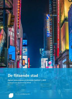 De flitsende stad; Digitale buitenreclame en ruimtelijke kwaliteit 2019